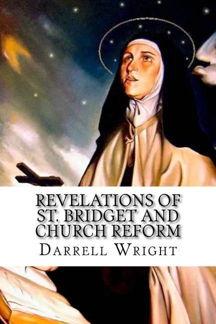 Revelations of St. Bridget and Church Reform - Paperback