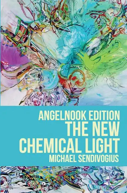 The New Chemical Light - Paperback