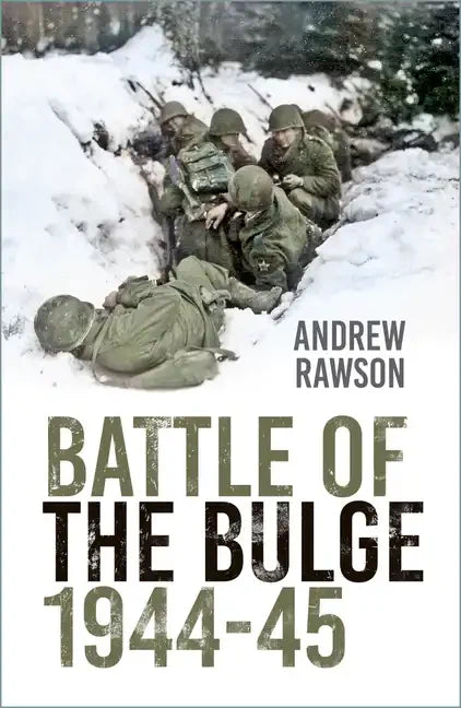 Battle of the Bulge 1944-45 - Paperback