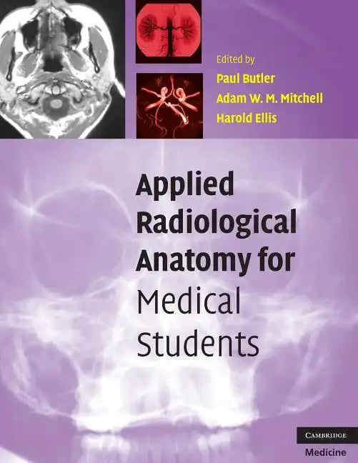Applied Radiological Anatomy for Medical Students - Paperback