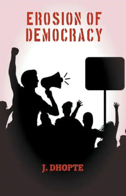 Erosion of Democracy - Paperback