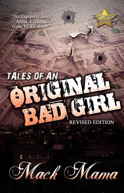 Tales of an Original Bad Girl (revised Editon) - Paperback
