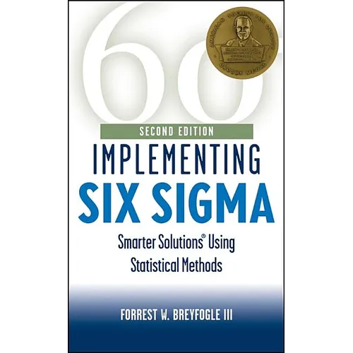 Implementing Six SIGMA: Smarter Solutions Using Statistical Methods - Hardcover