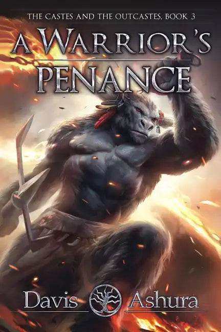 A Warrior's Penance: The Castes and the OutCastes, Book 3 - Paperback
