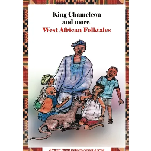 King Chameleon and more West African Folktales - Paperback