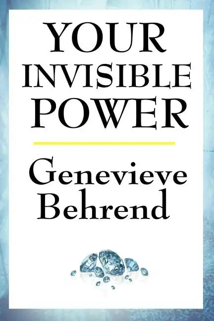 Your Invisible Power - Paperback