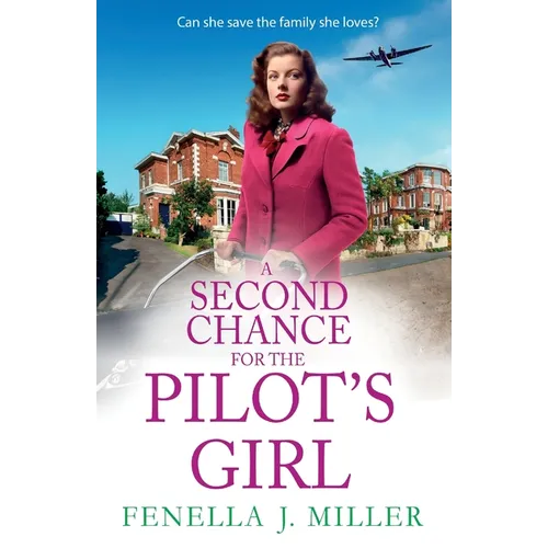 A Second Chance for the Pilot's Girl - Paperback