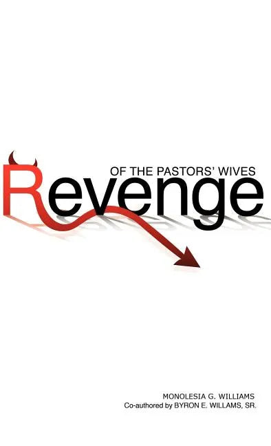 Revenge of the Pastors' Wives - Hardcover