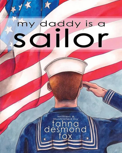 my daddy is a sailor - Paperback