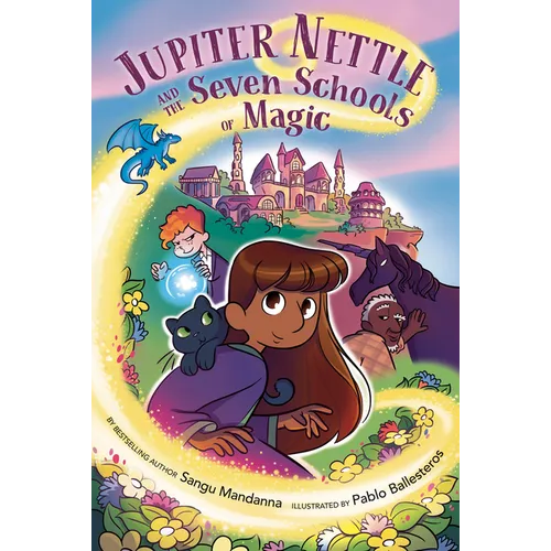 Jupiter Nettle and the Seven Schools of Magic - Paperback