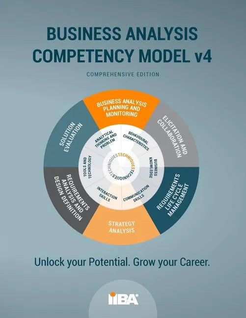 The Business Analysis Competency Model(R) version 4 - Paperback