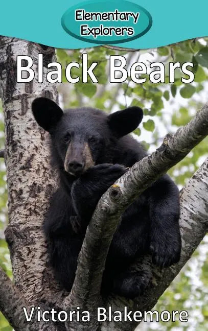Black Bears - Hardcover