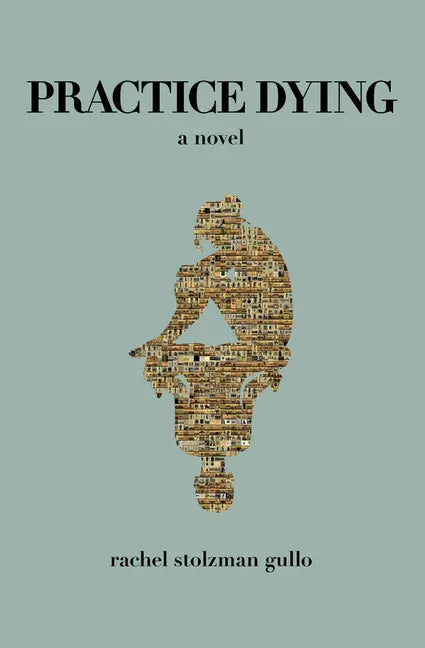 Practice Dying - Paperback