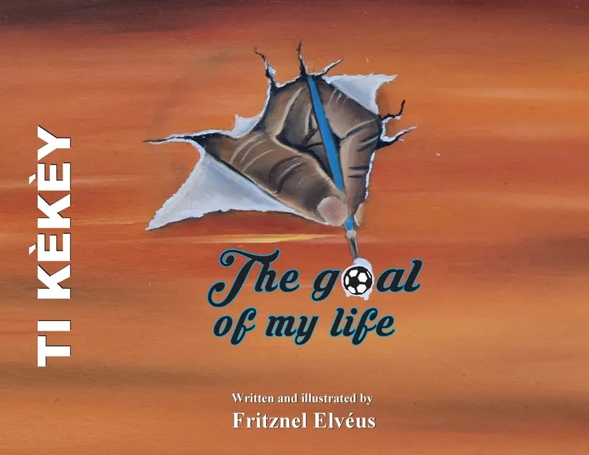 The Goal of My Life (Ti Kekey) - Paperback