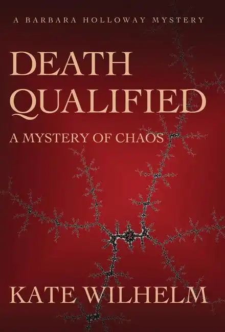 Death Qualified - A Mystery of Chaos - Hardcover