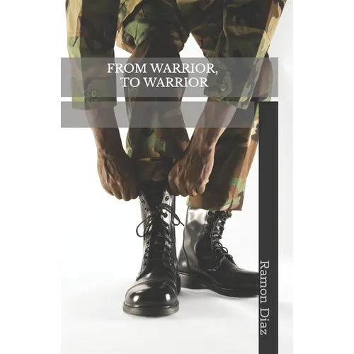 From Warrior, to Warrior - Paperback