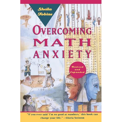 Overcoming Math Anxiety (Revised and Expanded) - Paperback