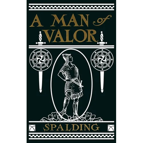 A Man of Valor: A Story of the Life of Jonathan, Son of Saul - Paperback