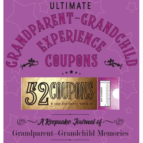 Ultimate Grandparent - Grandchild Experience Coupons - Hardcover