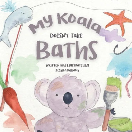 My Koala Doesn't Take Baths - Paperback