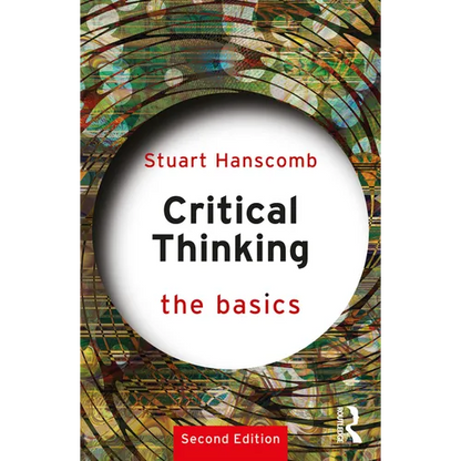 Critical Thinking: The Basics - Paperback