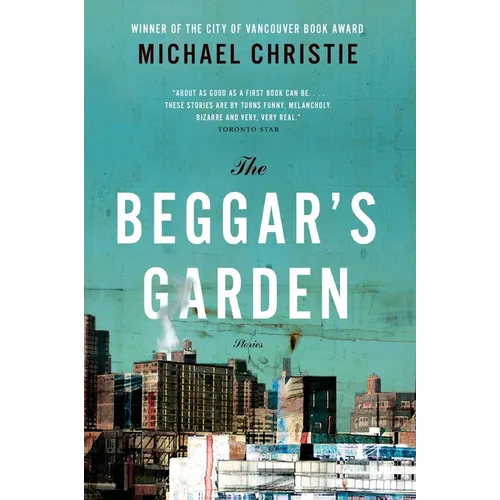 The Beggar's Garden: Stories, the - Paperback