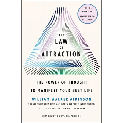 The Law of Attraction: The Power of Thought to Manifest Your Best Life - Paperback