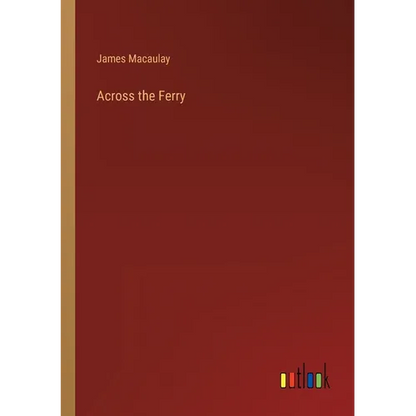 Across the Ferry - Paperback