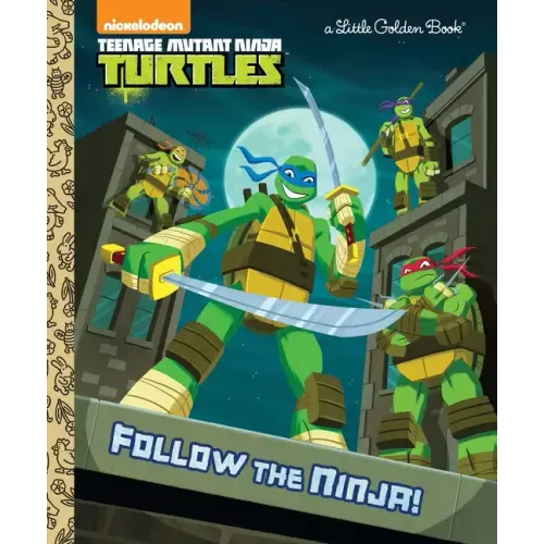 Follow the Ninja! (Teenage Mutant Ninja Turtles)