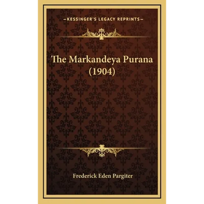 The Markandeya Purana (1904) - Hardcover