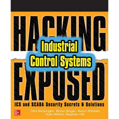 Hacking Exposed Industrial Control Systems: ICS and Scada Security Secrets & Solutions - Paperback