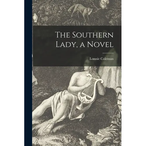 The Southern Lady, a Novel - Paperback