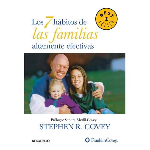 Los 7 Hábitos de Las Familias Altamente Efectivas / The 7 Habits of Highly Effective Families - Paperback