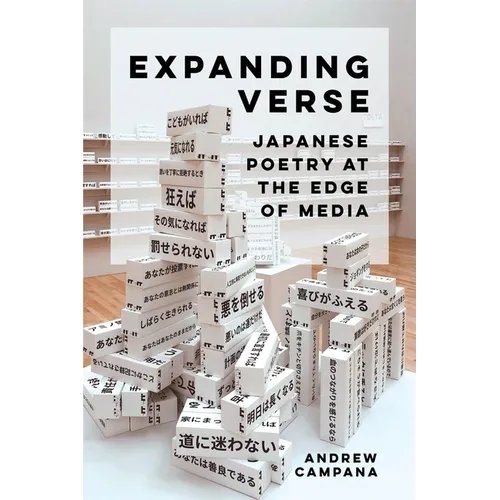 Expanding Verse: Japanese Poetry at the Edge of Media Volume 6 - Paperback