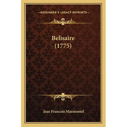 Belisaire (1775) - Paperback