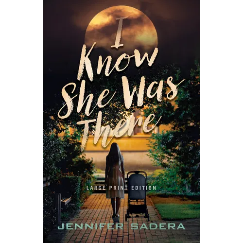 I Know She Was There - Paperback