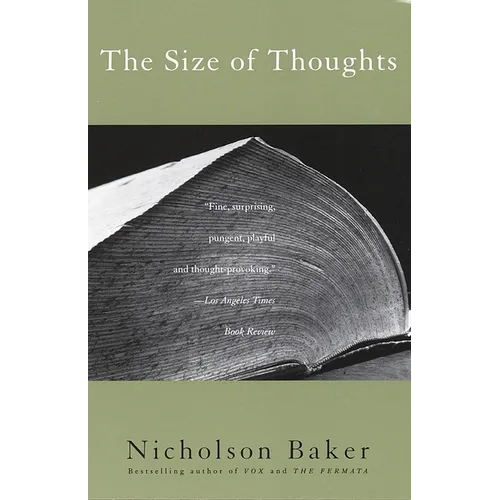 The Size of Thoughts: Essays and Other Lumber - Paperback