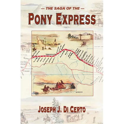 The Saga of the Pony Express - Paperback