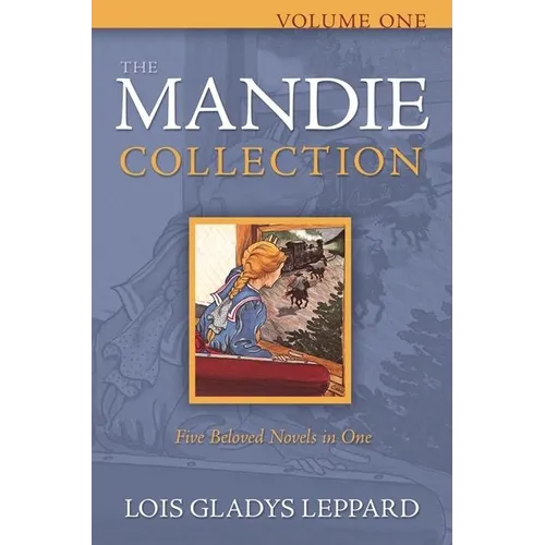 The Mandie Collection, Volume 1 - Paperback