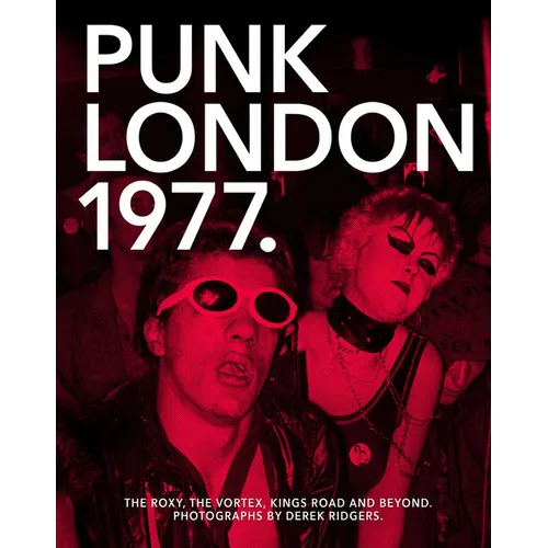 Punk London 1977 - Paperback