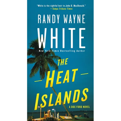 The Heat Islands: A Doc Ford Novel - Mass Market Paperbound