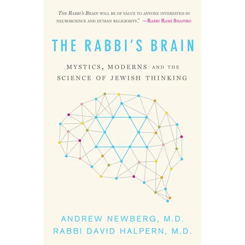 The Rabbi's Brain: Mystics, Moderns and the Science of Jewish Thinking - Paperback