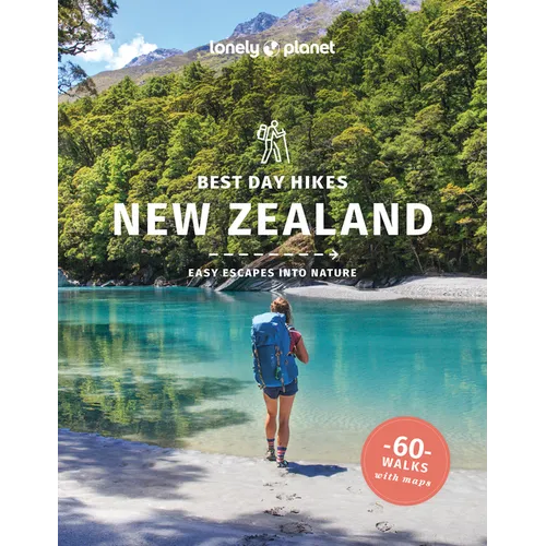 Lonely Planet Best Day Hikes New Zealand - Paperback