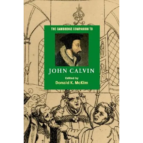 The Cambridge Companion to John Calvin - Paperback