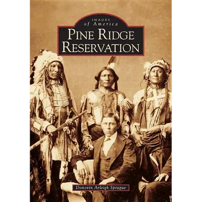 Pine Ridge Reservation, South Dakota - Paperback
