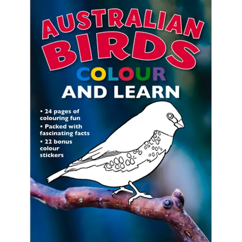 Australian Birds Colour and Learn - Paperback