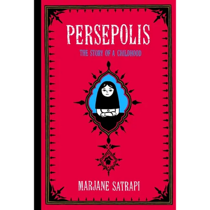 Persepolis: The Story of a Childhood - Paperback