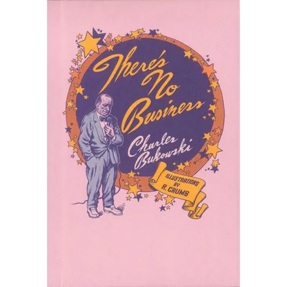 There's No Business - Paperback