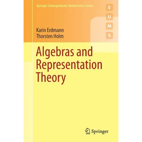 Algebras and Representation Theory - Paperback