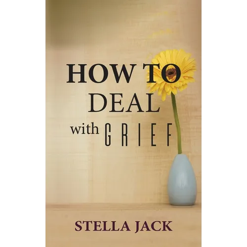 How to Deal with Grief - Paperback